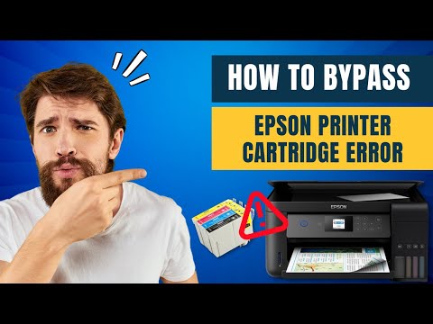 How to Bypass Epson Printer Cartridge Error?