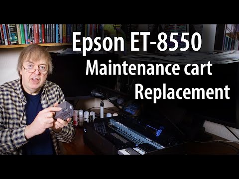 Replacing Epson ET8550 maintenance cart/ tank/box. Check capacity and fitting replacement