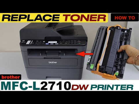 Brother MFC-L2710dw Replace Ink Toner