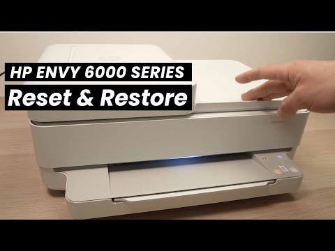 HP Envy 6000 Series : How to Reset & Restore your Printer (6452e , 6455e, 6400e, 6000e.. )