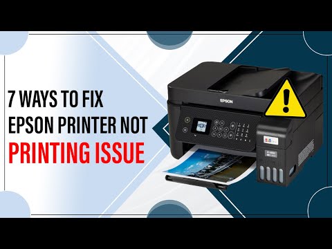 7 Ways to Fix Epson Printer Not Printing Issue