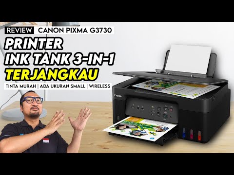 Printer Ink Tank 3-in-1 Wireless Terjangkau - Review Canon PIXMA G3730