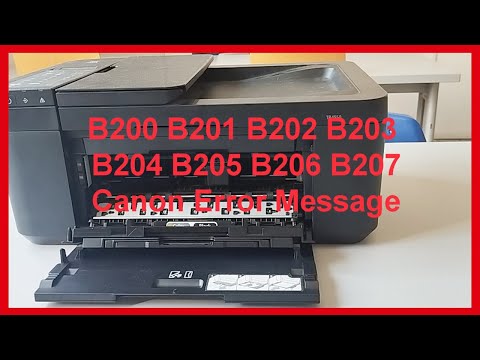 Canon Printer error B200 B201 B202 B203 B204 B205 B206 B207