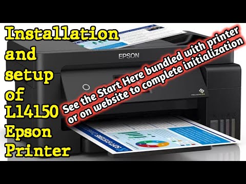 Installation and setup of L14150 Epson Printer