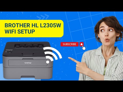 Brother HL L2305W WiFi Setup