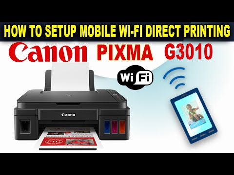 Canon Pixma G3010 Mobile Wi-Fi Direct Setup